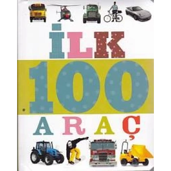 İlk 100 Araç (Küçük Dolgu Kapak)