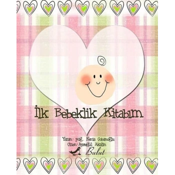 İlk Bebeklik Kitabım