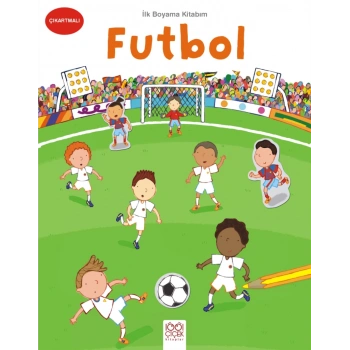 İlk Boyama Kitabım - Futbol