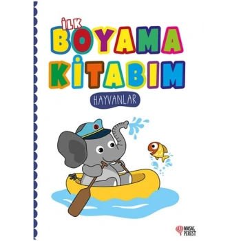 İlk Boyama Kitabım Hayvanlar