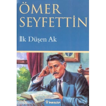 İlk Düşen Ak