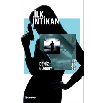 İlk İntikam