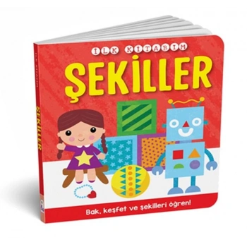 İlk Kitabım - Şekiller (Ciltli)