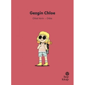 İlk Okuma Hikâyeleri: Gezgin Chloe