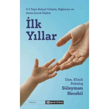 İlk Yıllar