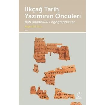 İlkçağ Tarih Yazımının Öncüleri