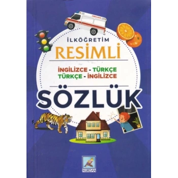 İlköğretim Resimli İngilizce-Türkçe  Türkçe-İngilizce Sözlük