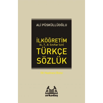 İlköğretim Türkçe Sözlük (6.7.8. Sınıflar İçin)