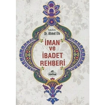 İman ve İbadet Rehberi