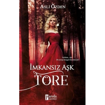 İmkansız Aşk - Töre