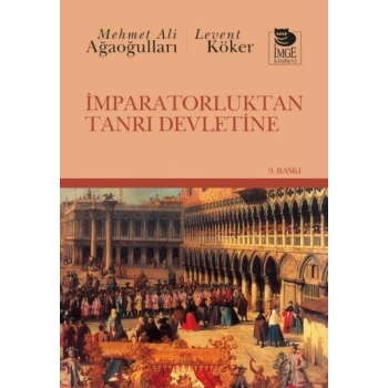 İmparatorluktan Tanrı Devletine