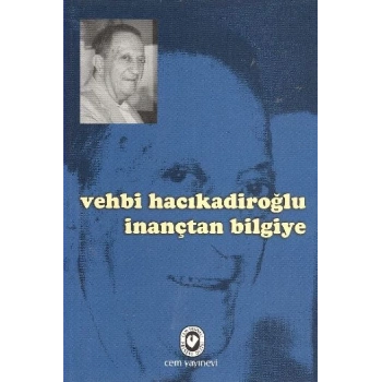 İnançtan Bilgiye