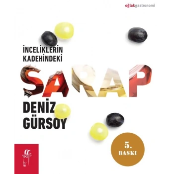 İnceliklerin Kadehindeki Şarap