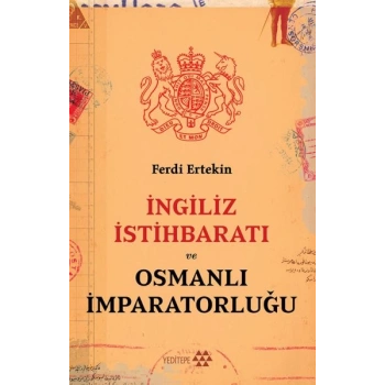 İngiliz İstihbaratı ve Osmanlı İmparatorluğu