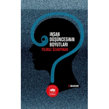 İnsan Düşüncesinin Boyutları