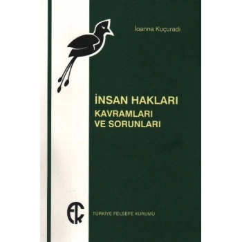 İnsan Hakları: Kavramları ve Sorunları
