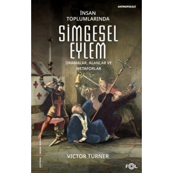 İnsan Toplumlarında Simgesel Eylem