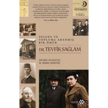 İnsana ve Topluma  Adanmış Bir Ömür