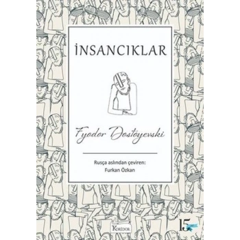 İnsancıklar (Bez Ciltli)