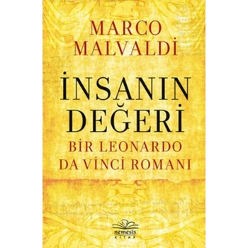 İnsanın Değeri: Bir Leonardo da Vinci Romanı