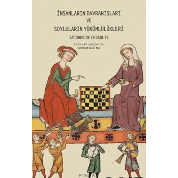 İnsanların Davranışları ve Soyluların Yükümlülükleri