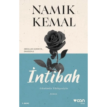 İntibah (Günümüz Türkçesiyle)