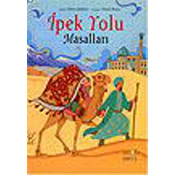 İpek Yolu Masalları