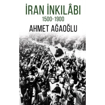 İran İnkilabı 1500-1900