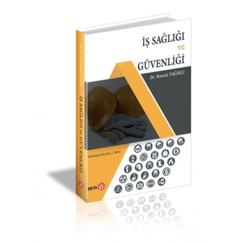 İş Sağlığı ve Güvenliği