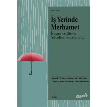 İş Yerinde Merhamet