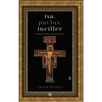 İsa, Pavlus, İnciller