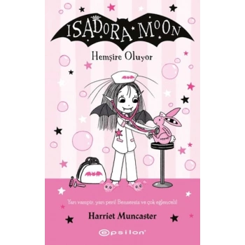Isadora Moon Hemşire Oluyor