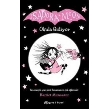 Isadora Moon - Okula Gidiyor