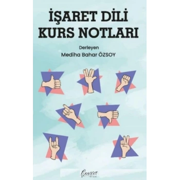 İşaret Dili Kurs Notları