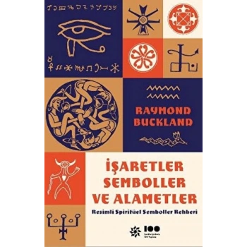 İşaretler, Semboller ve Alametler