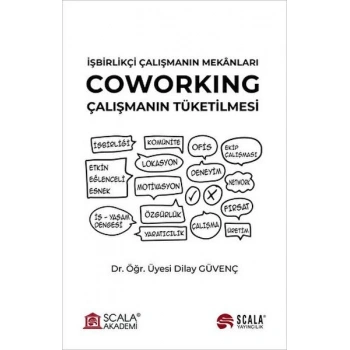 İşbirlikçi Çalışmanın Mekanları - Coworking