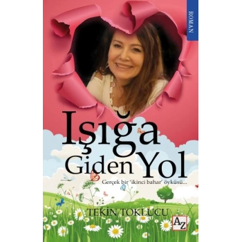 Işığa Giden Yol