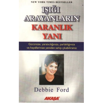 Işığı Arayanların Karanlık Yanı