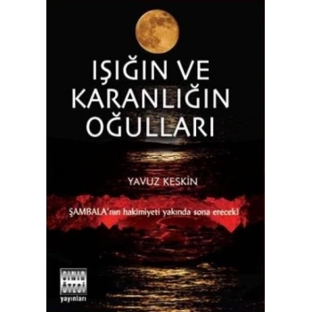 Işığın ve Karanlığın Oğulları