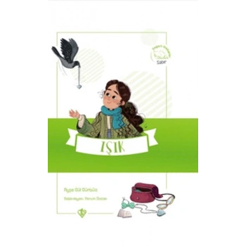 Işık Değerli Hikayeler Sabır