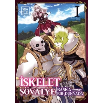 İskelet Şövalye: Başka Bir Dünyada 1