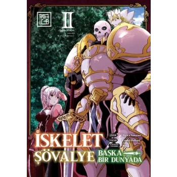 İskelet Şövalye: Başka Bir Dünyada 2