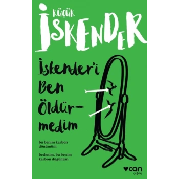 İskender’i Ben Öldürmedim