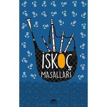 İskoç Masalları - (Özel Ayracıyla)