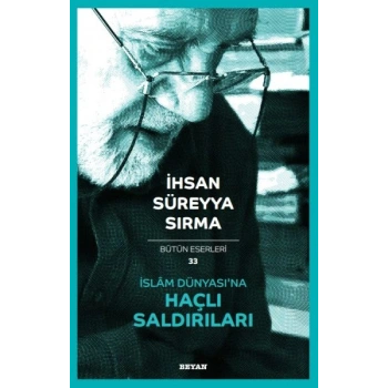 İslâm Dünyasına Haçlı Saldırıları