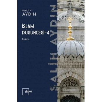 İslam Düşüncesi 4 - Felsefe