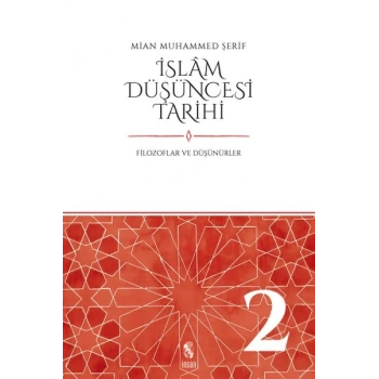 İslam Düşüncesi Tarihi 2- Filozoflar ve Düşünürler