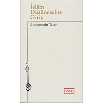 İslam Düşüncesine Giriş