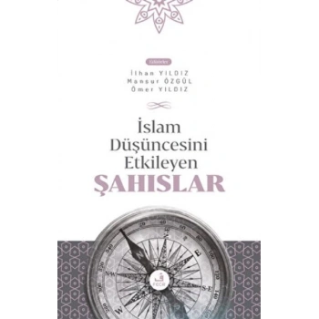 İslam Düşüncesini Etkileyen Şahıslar