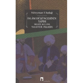 İslam Düşüncesinin Yapısı